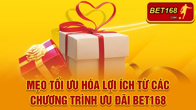 Mẹo tối ưu hóa lợi ích từ các chương trình ưu đãi BET168