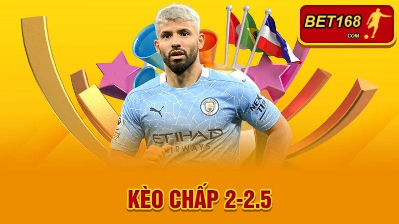 Kèo Chấp 2-2.5 Là Gì? Giải Mã Chi Tiết Cho Bet Thủ